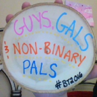 guys, gals, and nonbinary pals 