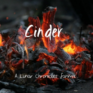 Cinder -fanmix