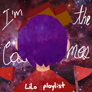 I'm the cosmos-Lilo playlist