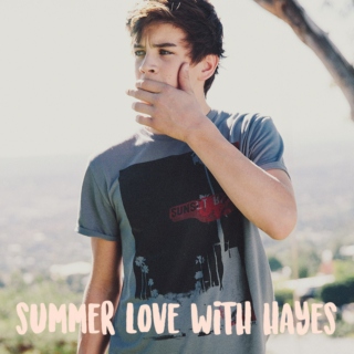summer love with hayes