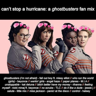 can't stop a hurricane: a ghostbusters fan mix