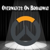 Overwatch: On Broadway