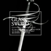 GLASS SWORD