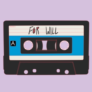 FOR WILL