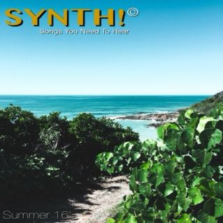 SYNTH! Summer 16'
