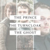 the prince; the turncloak; the ghost