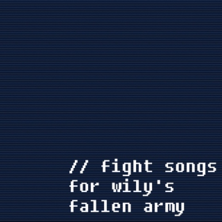 //fight songs for wily's fallen army