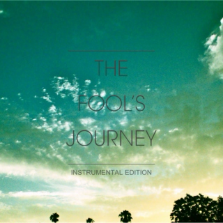 The Fool's Journey: Instrumental Edition 