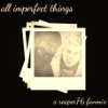 All imperfect things