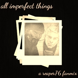 All imperfect things