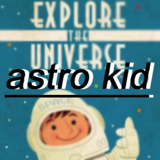 astro kid