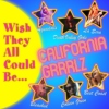 (Wish They All Could Be…) California Grrrlz