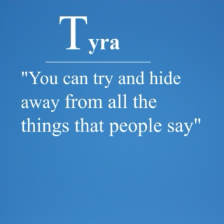 For Tyra