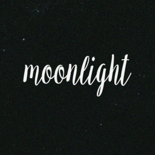 Moonlight.