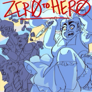 ZER0 TO HERO