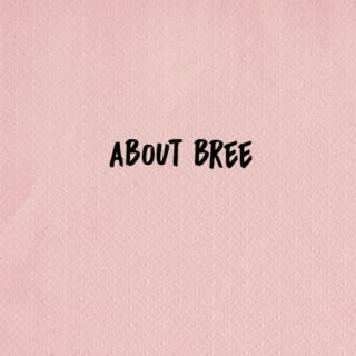about bree