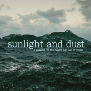 sunlight and dust