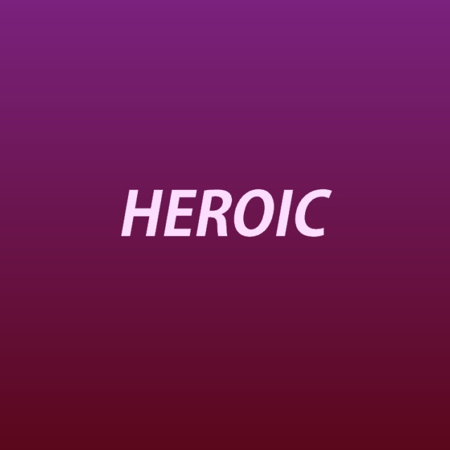 HEROIC