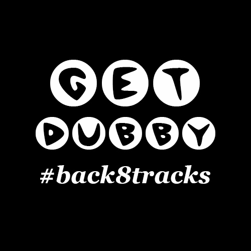 8tracks x Get Dubby