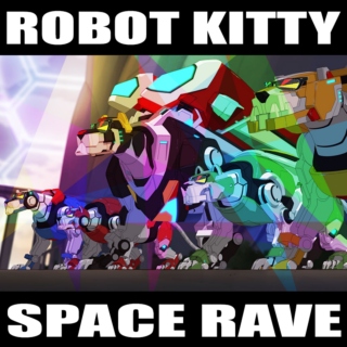 Robot Kitty Space Rave