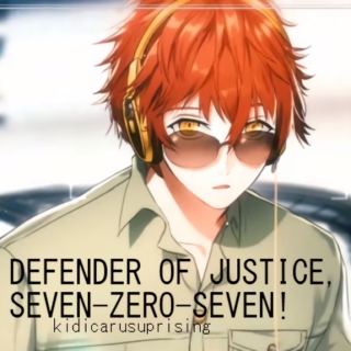 defender of justice, seven-zero-seven!☆