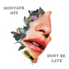 Montauk Mix