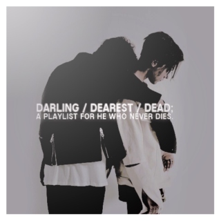 darling / dearest / dead ; magnus bane.