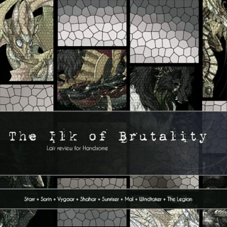 The Ilk of Brutality