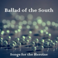 Ballad of the South