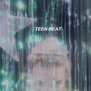 teen heat