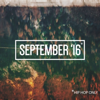 mixtape ~ September16