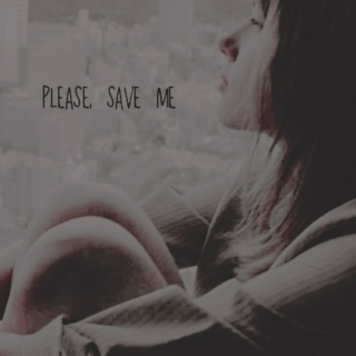 please, save me.