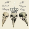 The Undead Queen & The Raven King