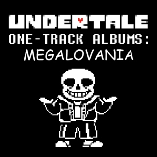ONE-TRACK ALBUMS: MEGALOVANlA
