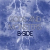 Gods and Monsters: B-Side