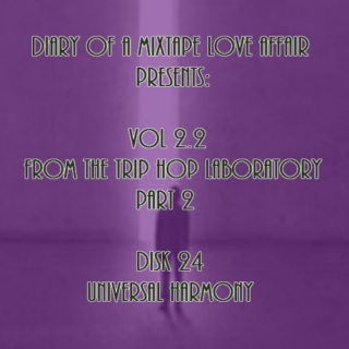 072: Universal Harmony [From The Trip-Hop Laboratory - Part 2: Disk 24]