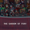 the garden of fury