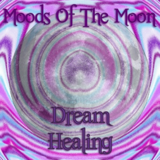 MotM ~ Dream Healing