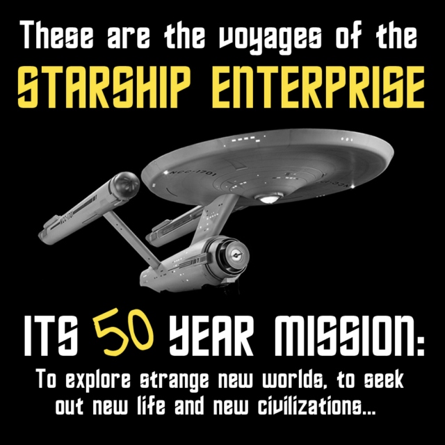 To boldly go where no one has gone before!