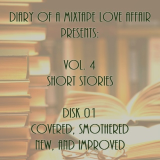 109: Covered, Smothered, New, & Improved [Vol. 4 - Short Stories: Disk 01]