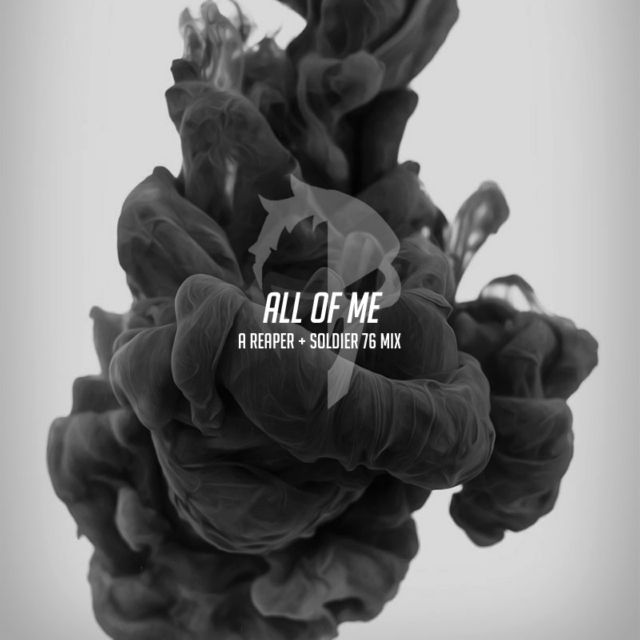 ALL OF ME: a reaper+soldier 76 mix