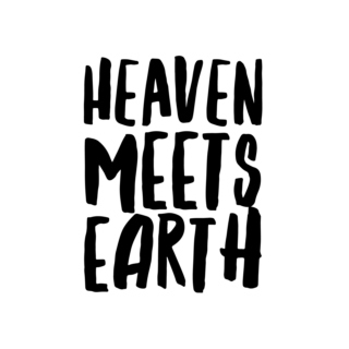 Heaven Meets Earth.