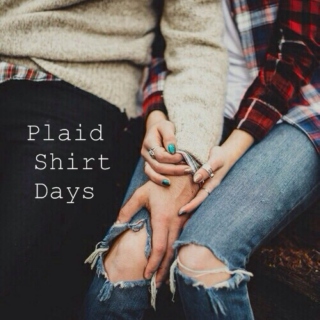 Plaid Shirt Days