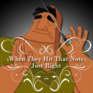When They Hit That Note Just Right