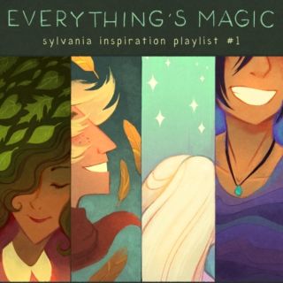 Everything's Magic: Sylvania Inspiration Part 1
