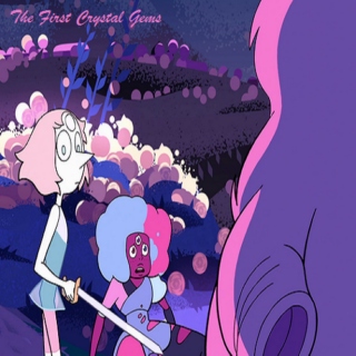 [Side A] The First Crystal Gems