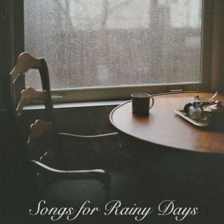 Songs for Rainy Days
