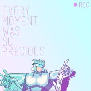every moment was so precious