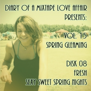 244: FRESH Sexy Sweet Spring Nights  [Vol. 15 - Spring Gleaming: Disk 08] 
