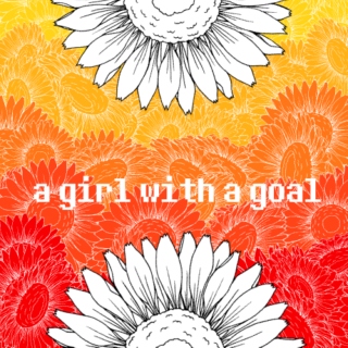 a girl with a goal